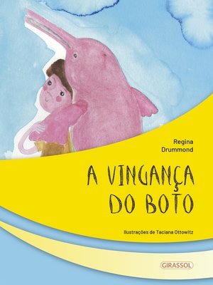 cover image of A vingança do boto